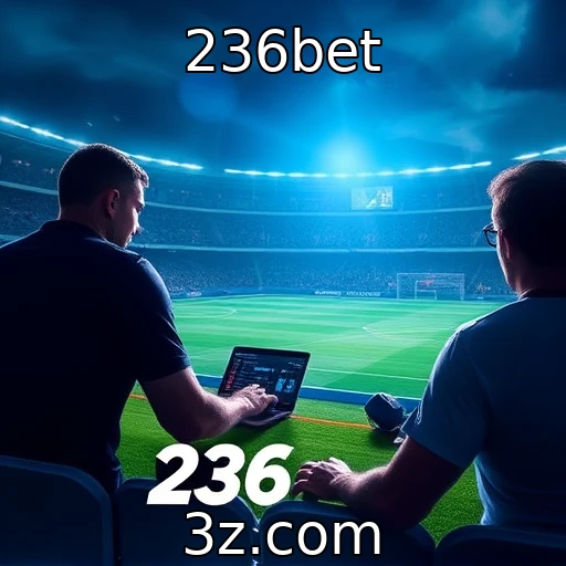 236bet Desbravando o Universo das Apostas Esportivas no Brasil